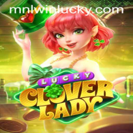 Exploring LuckyCloverLady: A Journey Through Fortune and Chance